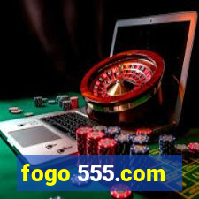 fogo 555.com